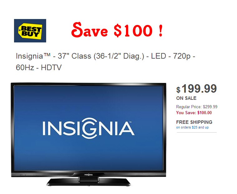 Insignia TV Save 100 dollars