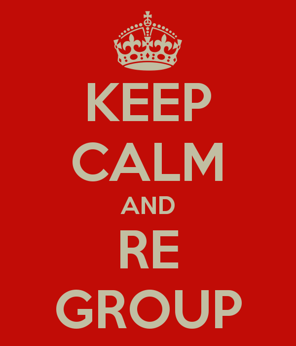 keep-calm-and-re-group