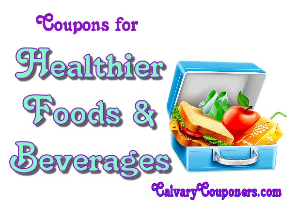 Healthier Foods and Beverages coupons Calvary Couponers and Crafters