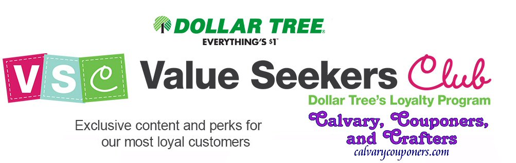 Dollar Tree Value Seekers Club Calvary Couponers and Crafters