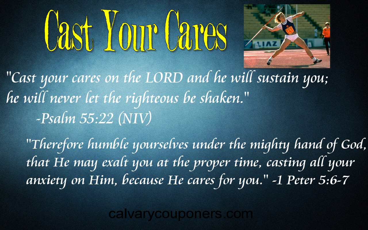 cast your cares on the Lord Calvary Couponers