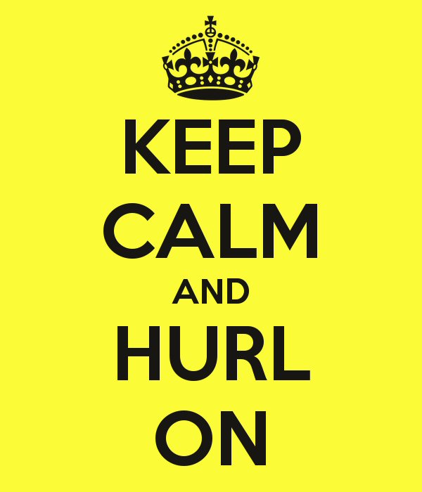 keep calm and hurl on