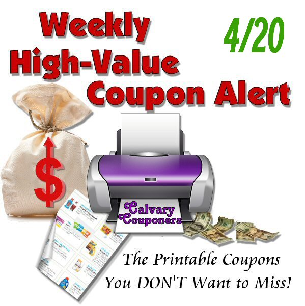 High value coupons for 4-20_Calvary Couponers and Crafters