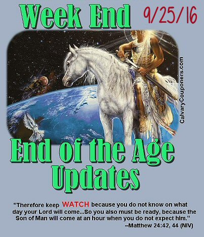 end of the age updates for 9/25/16