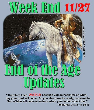 end of the age prophecy updates for 11/27/16