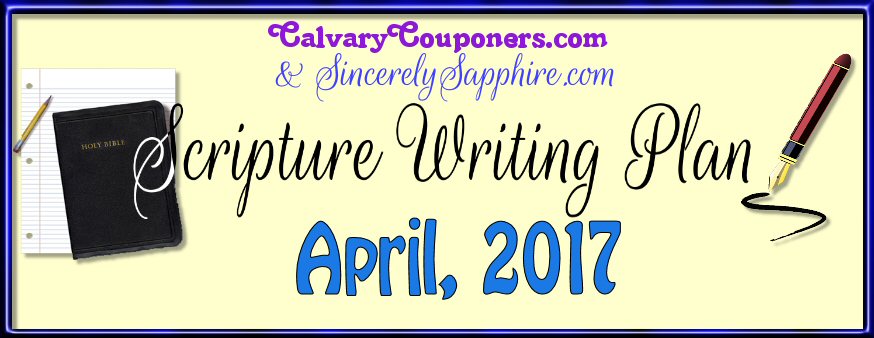 April 2017 Scripture Writing Challenge