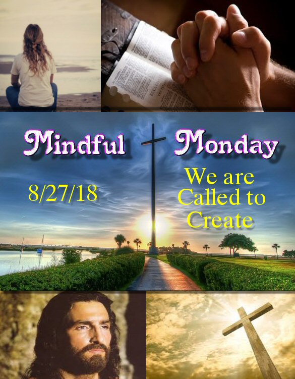 Mindful Monday Devotional -Called to Create