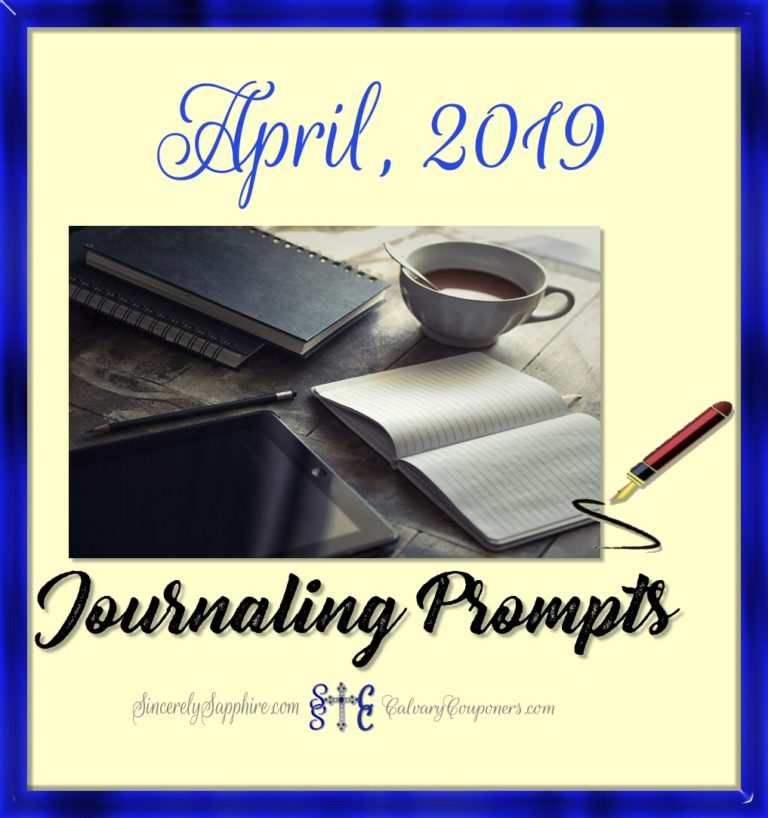 April, 2019 Journaling Prompt Plan | Calvary, Couponers, and Crafters